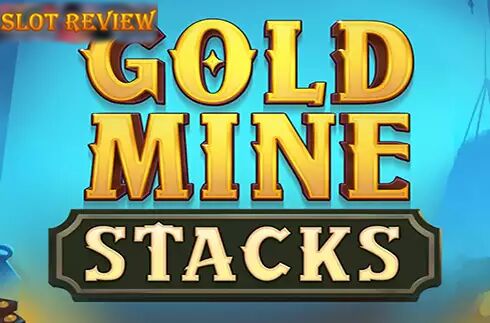 Gold Mine Stacks